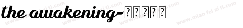 the awakening字体转换